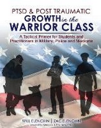 Abbildung von: PTSD AND Post Traumatic Growth in the Warrior Class - Kendall/Hunt Publishing Co ,U.S.