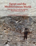 Cover: Egypt and the Mediterranean World from the Late Fourth Through the Third Millennium BCE - Egyptian Expedition