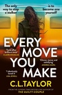 Cover: Every Move You Make - AVON, a division of HarperCollins Publishers Ltd