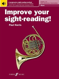 Abbildung von: Improve your sight-reading! Horn Grades 1-5 - Faber Music Limited