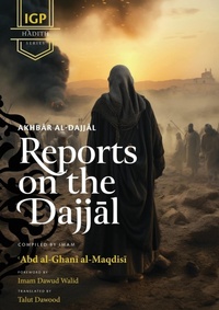 Abbildung von: Reports on the Dajjal (Akhbar al-Dajjal) - IngramSpark