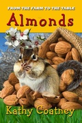 Cover: From the Farm to the Table Almonds - CASS Publishing