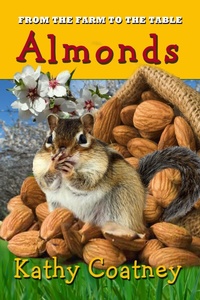 Enlarge image Cover: From the Farm to the Table Almonds - CASS Publishing