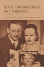 Cover: Stars, Fan Magazines and Audiences - Edinburgh University Press