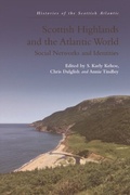 Cover: Scottish Highlands and the Atlantic World - Edinburgh University Press