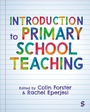 Cover: Introduction to Primary School Teaching - SAGE Publications Ltd