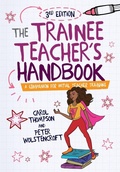 Cover: The Trainee Teacher's Handbook - SAGE Publications Ltd