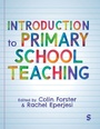Cover: Introduction to Primary School Teaching - SAGE Publications Ltd