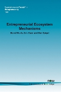 Enlarge image Cover: Entrepreneurial Ecosystem Mechanisms - now publishers Inc