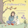 Cover: A Different Day - Huntleigh Publishing
