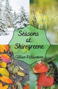 Cover: Seasons at Shiregreene - G M Richardson