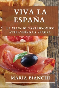 Abbildung von: Viva la Espana - Maria Bianchi
