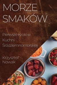 Abbildung von: Morze Smakow - Krzysztof Nowak