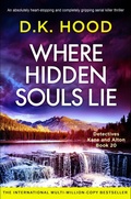 Cover: Where Hidden Souls Lie - BOOKOUTURE