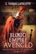Cover: Blood Empire Avenged - Broken World Publishing