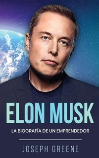 Abbildung von: Elon Musk - Rivercat Books LLC