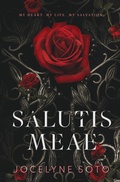 Cover: Salutis Meae - Mystic Luna Publishing, LLC