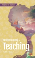 Cover: Nonmonogamy and Teaching - Thornapple Press