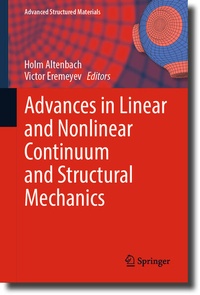 Enlarge image Cover: Advances in Linear and Nonlinear Continuum and Structural Mechanics - Springer