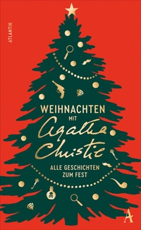 Abbildung von: Weihnachten mit Agatha Christie - Atlantik Verlag