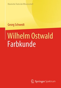 Abbildung von: Wilhelm Ostwald - Springer Spektrum