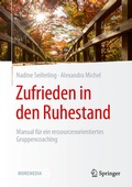 Cover: Zufrieden in den Ruhestand - Springer