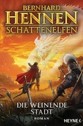 Cover: Schattenelfen - Die weinende Stadt - Heyne