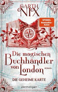 Abbildung von: Die magischen Buchhändler von London - Die geheime Karte - Penhaligon