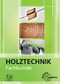 Cover: Fachkunde Holztechnik - Europa-Lehrmittel