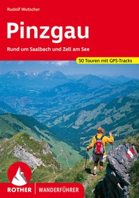 Abbildung von: Pinzgau - Rother Bergverlag