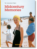 Cover: Midcentury Memories. The Anonymous Project - TASCHEN