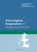 Cover: Interreligi&ouml;se Kooperation im Religionsunterricht - Waxmann