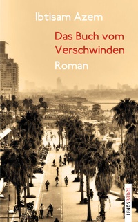 Abbildung von: Das Buch vom Verschwinden - Lenos