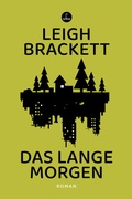 Cover: Das lange Morgen - Carcosa Verlag