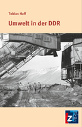 Cover: Umwelt in der DDR - Landeszentrale f. polit. Bild. Th&uuml;ringen