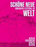 Cover: Arkadien-Festival 3# Sch&ouml;ne neue Welt - Junold, Arkadi