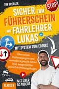 Cover: Sicher zum F&uuml;hrerschein mit FahrlehrerLukas - BRE24 Verlag