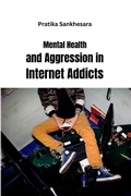 Bild: Mental Health and Aggression in Internet Addicts - MEEM PUBLISHERS