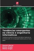 Cover: Tendencias emergentes na ciencia e engenharia informaticas - Edicoes Nosso Conhecimento