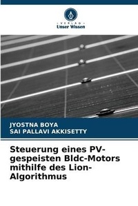 Abbildung von: Steuerung eines PV-gespeisten Bldc-Motors mithilfe des Lion-Algorithmus - Verlag Unser Wissen