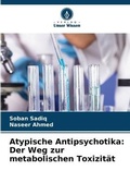 Cover: Atypische Antipsychotika - Verlag Unser Wissen