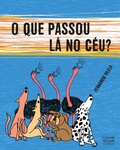 Cover: O que passou l&aacute; no c&eacute;u? - Ciranda na Escola