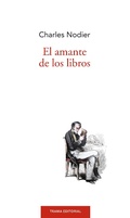 Cover: El amante de los libros - Trama Editorial