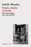 Cover: Ciencia y ficci&oacute;n en Freud - Ediciones Manantial