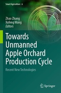 Cover: Towards Unmanned Apple Orchard Production Cycle - Springer