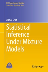 Enlarge image Cover: Statistical Inference Under Mixture Models - Springer