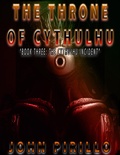 Cover: The Throne of Cythulhu - John Pirillo