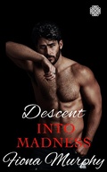 Cover: Descent into Madness (When Titans Fall, #1) - Fiona Murphy