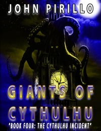 Enlarge image Cover: Giants of Cythulhu - John Pirillo