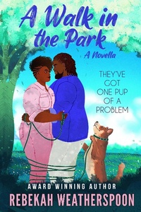 Enlarge image Cover: A Walk In The Park - Rebekah Weatherspoon